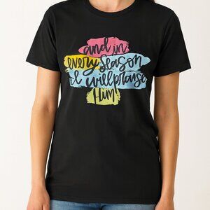 Inspirational Tee Shirt “Praise Him” Christian Graphic, Size Small